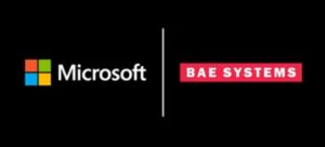 BAE Systems e Microsoft firmam acordo para equipar programas de defesa com inovadora tecnologia de nuvem