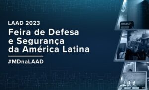 Defesa participa da 13ª edição da LAAD Defence & Security