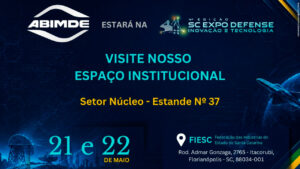 ABIMDE participa da SC Expo Defense 2026 com estande institucional em Florianópolis