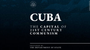 Departamento de Estado dos EUA apresenta relatório que define Cuba como a capital do comunismo do século XXI